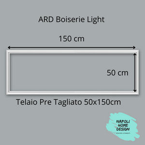 Telaio Pretagliato per Boiserie Light in polimero Ard Italia Serie CW11 misura 50x150 cm